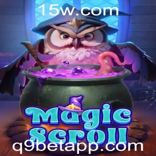 Descubra o Fascinante Mundo de MagicScroll: Um Guia Completo para Novos Jogadores
