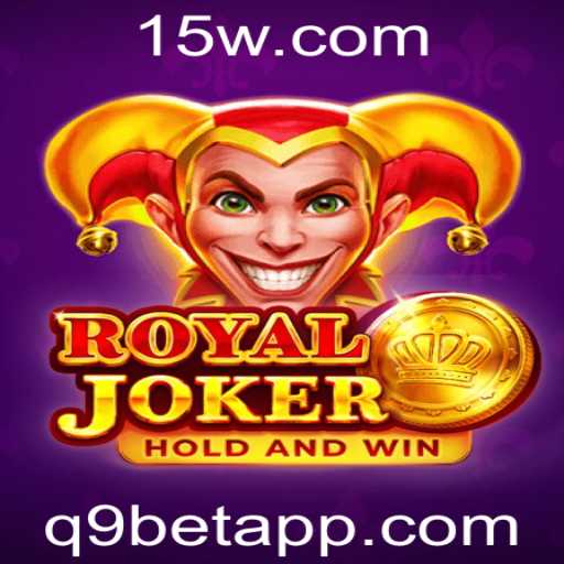 Descubra o Mundo Empolgante do RoyalJoker com Q9Bet